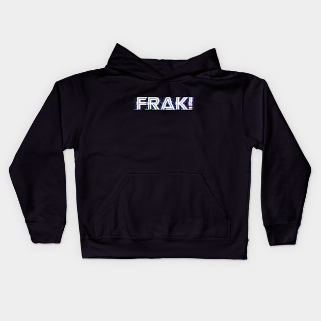 Frak! Kids Hoodie by creativespero